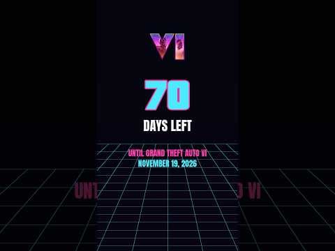 70 Days Until GTA 6! Grand Theft Auto VI Countdown