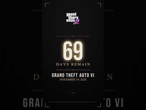69 Days Until GTA 6! Grand Theft Auto VI Countdown